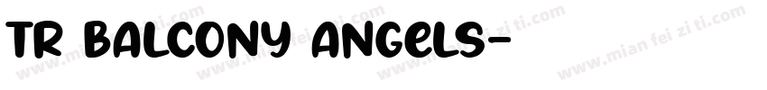 TR Balcony Angels字体转换